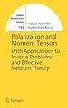 Téléchargez le livre numérique:  Polarization and Moment Tensors