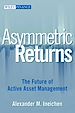 Téléchargez le livre numérique:  Asymmetric Returns: The Future of Active Asset Management