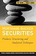 Téléchargez le livre numérique:  Mortgage-Backed Securities: Products, Structuring, and Analytical Techniques