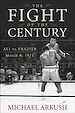 Téléchargez le livre numérique:  The Fight of the Century: Ali vs. Frazier March 8, 1971