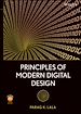 Téléchargez le livre numérique:  Principles of Modern Digital Design