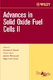 Téléchargez le livre numérique:  Advances in Solid Oxide Fuel Cells II, Ceramic Engineering and Science Proceedings, Cocoa Beach