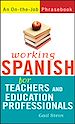 Téléchargez le livre numérique:  Working Spanish for Teachers and Education Professionals