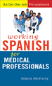 Téléchargez le livre numérique:  Working Spanish for Medical Professionals