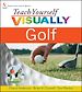Téléchargez le livre numérique:  Teach Yourself VISUALLY<small>TM</small> Golf