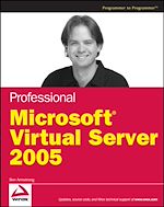 Télécharger cet ebook : Professional Microsoft Virtual Server 2005 