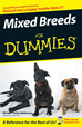 Téléchargez le livre numérique:  Mixed Breeds For Dummies®