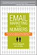 Téléchargez le livre numérique:  Email Marketing By the Numbers: How to Use the World's Greatest Marketing Tool to Take Any Organization to the Next Level