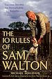 Téléchargez le livre numérique:  The 10 Rules of Sam Walton