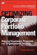 Téléchargez le livre numérique:  Optimizing Corporate Portfolio Management: Aligning Investment Proposals with Organizational Strategy