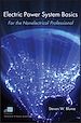 Téléchargez le livre numérique:  Electric Power System Basics for the Nonelectrical Professional