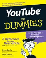 Télécharger cet ebook : YouTube<small>TM</small> For Dummies®