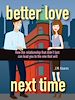 Téléchargez le livre numérique:  Better Love Next Time