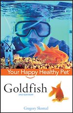 Télécharger cet ebook : Goldfish: Your Happy Healthy Pet<small>TM</small>