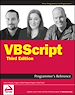 Téléchargez le livre numérique:  VBScript Programmer's Reference