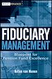 Téléchargez le livre numérique:  Fiduciary Management: Blueprint for Pension Fund Excellence
