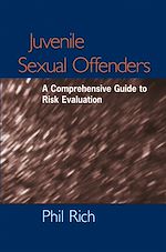 Télécharger cet ebook : Juvenile Sexual Offenders