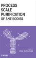 Téléchargez le livre numérique:  Process Scale Purification of Antibodies 