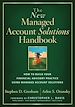Téléchargez le livre numérique:  The New Managed Account Solutions Handbook: How to Build Your Financial Advisory Practice Using Managed Account Solutions 