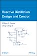 Téléchargez le livre numérique:  Reactive Distillation Design and Control