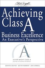Télécharger cet ebook : Achieving Class A Business Excellence