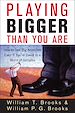 Téléchargez le livre numérique:  Playing Bigger Than You Are