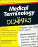 Téléchargez le livre numérique:  Medical Terminology For Dummies
