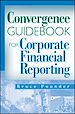 Téléchargez le livre numérique:  Convergence Guidebook for Corporate Financial Reporting