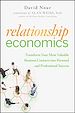 Téléchargez le livre numérique:  Relationship Economics