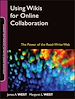 Téléchargez le livre numérique:  Using Wikis for Online Collaboration