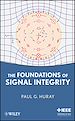 Téléchargez le livre numérique:  The Foundations of Signal Integrity 