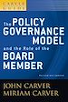Téléchargez le livre numérique:  The Policy Governance Model and the Role of the Board Member, The Policy Governance Model and the Role of the Board Member