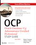 Téléchargez le livre numérique:  OCP: Oracle Database 11g Administrator Certified Professional Study Guide
