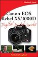 Téléchargez le livre numérique:  Canon EOS Rebel XS/1000D Digital Field Guide