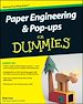 Téléchargez le livre numérique:  Paper Engineering & Pop-ups For Dummies®