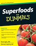 Téléchargez le livre numérique:  Superfoods For Dummies<sup>®</sup>