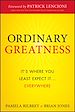 Téléchargez le livre numérique:  Ordinary Greatness