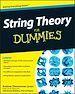 Téléchargez le livre numérique:  String Theory For Dummies