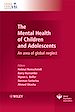 Téléchargez le livre numérique:  The Mental Health of Children and Adolescents: An area of global neglect