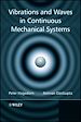 Téléchargez le livre numérique:  Vibrations and Waves in Continuous Mechanical Systems