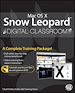 Téléchargez le livre numérique:  Mac OS X Snow Leopard Digital Classroom