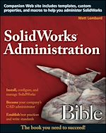 Télécharger cet ebook : SolidWorks Administration Bible