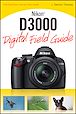Télécharger le livre : Nikon D3000 Digital Field Guide