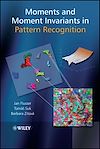 Download this eBook Moments and Moment Invariants in Pattern Recognition