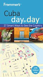 Télécharger cet ebook : Frommer's<sup>®</sup> Cuba Day by Day