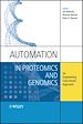 Téléchargez le livre numérique:  Automation in Proteomics and Genomics