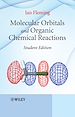 Téléchargez le livre numérique:  Molecular Orbitals and Organic Chemical Reactions