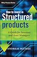 Téléchargez le livre numérique:  How to Invest in Structured Products 