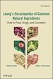 Téléchargez le livre numérique:  Leung’s Encyclopedia of Common Natural Ingredients