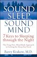 Téléchargez le livre numérique:  Sound Sleep, Sound Mind: 7 Keys to Sleeping Through the Night